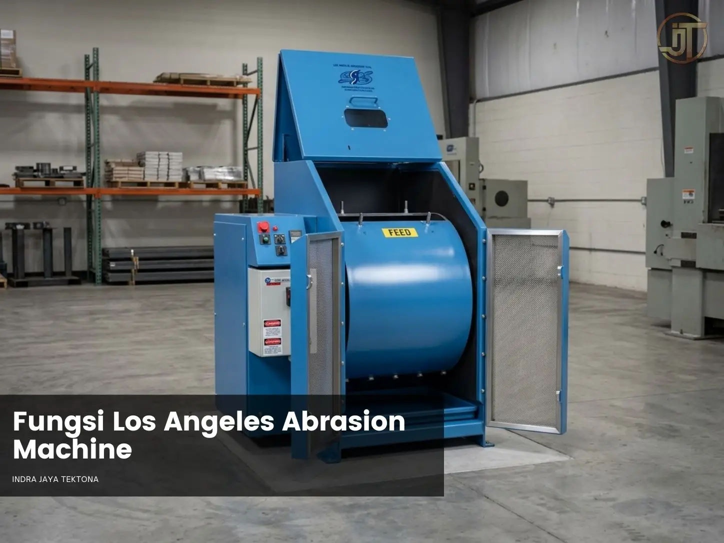Fungsi Los Angeles Abrasion Machine